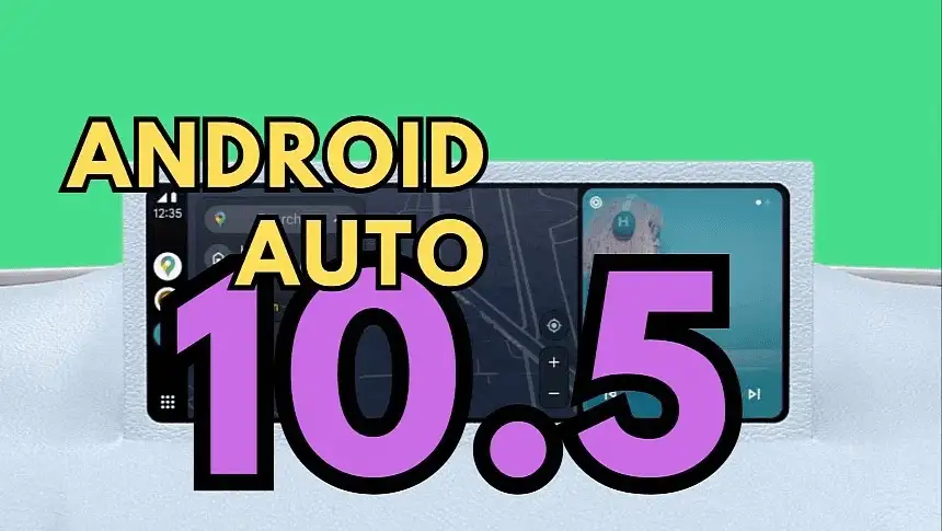 Android Auto 10.5